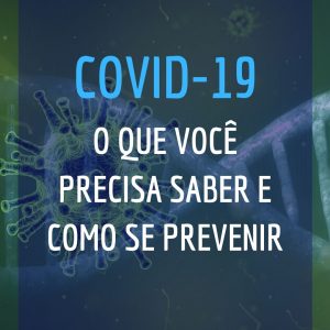 Tire suas dúvidas sobre o Novo Coronavírus